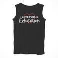 I Love Public Education School Student And Teacher Men Tank Top, funny design I Love Public Education School Student And Teacher Men Tank Top, funny design