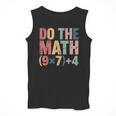 Do The Math 67 Meme Six Seven Teacher Men Tank Top, funny design Do The Math 67 Meme Six Seven Teacher Men Tank Top, funny design