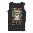 I Did The Math The Answer Is Cats Math Cat Teacher Men Tank Top, funny design I Did The Math The Answer Is Cats Math Cat Teacher Men Tank Top, funny design
