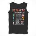 Math Teacher Christmas 12 Days Of Teaching Math Christmas Men Tank Top, funny design Math Teacher Christmas 12 Days Of Teaching Math Christmas Men Tank Top, funny design