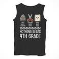 Nothing Beats 4th Grade Back To School Kids Teachers Men Tank Top, funny design Nothing Beats 4th Grade Back To School Kids Teachers Men Tank Top, funny design