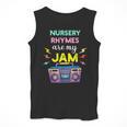 Nursery Rhymes Are My Jam 80s Retro Teachers & Students Kids Men Tank Top, funny design
