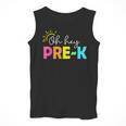Oh Hey Pre-k Shirt Back To School Teachers Students Men Tank Top, funny design Oh Hey Pre-k Shirt Back To School Teachers Students Men Tank Top, funny design