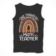 One Thankful Math Teacher Leopard Rainbow Thanksgiving Men Tank Top, funny design