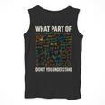 What Part Of Don't You Understand Math Teacher Men Tank Top, funny design