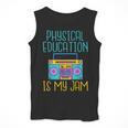 Physical Education Is My Jam PE Teacher Men Tank Top, Pe Teacher Gifts, funny design Physical Education Is My Jam PE Teacher Men Tank Top, Pe Teacher Gifts, funny design