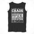 Physical Education s For Pe Teachers And Students Men Tank Top, Pe Teacher Gifts, funny design Physical Education s For Pe Teachers And Students Men Tank Top, Pe Teacher Gifts, funny design