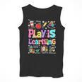 Play Is Learning Educational Teacher Women Men Tank Top, funny design Play Is Learning Educational Teacher Women Men Tank Top, funny design