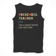 Preschool Teacher Kindergarten Teacher Definition Men Tank Top, funny design Preschool Teacher Kindergarten Teacher Definition Men Tank Top, funny design