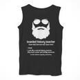 Professor Ancient Teaching Education Bearded History Teacher Men Tank Top, History Teacher Gifts, funny design