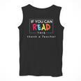 If You Can Read This Thank A Teacher Gratitude Men Women Girls Kids Men Tank Top, funny design