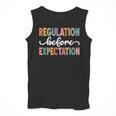 Regulation Before Expectation Cute ABA SPED Teacher Therapy Men Tank Top, funny design Regulation Before Expectation Cute ABA SPED Teacher Therapy Men Tank Top, funny design