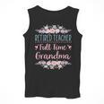 Retired Teacher Full Time Grandma Teaching Retirement Men Tank Top, funny design