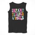 Retro Infant Teacher Vibes Women Daycare Teacher Men Tank Top, funny design Retro Infant Teacher Vibes Women Daycare Teacher Men Tank Top, funny design