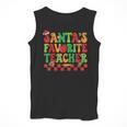 Santas Favorite Teacher Retro Groovy Christmas Xmas Women Men Tank Top, Groovy Teacher Gifts, funny design Santas Favorite Teacher Retro Groovy Christmas Xmas Women Men Tank Top, Groovy Teacher Gifts, funny design