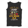 This Is My Scary 6th Grade ELA Costume Teacher Men Women Men Tank Top, funny design This Is My Scary 6th Grade ELA Costume Teacher Men Women Men Tank Top, funny design