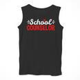 School Counselor Teacher Guidance Counseling For Men Women Kids Men Tank Top, funny design School Counselor Teacher Guidance Counseling For Men Women Kids Men Tank Top, funny design
