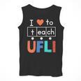 Science Of Reading I Love To Teach UFLI Teacher Literacy Men Tank Top, Science Teacher Gifts, funny design Science Of Reading I Love To Teach UFLI Teacher Literacy Men Tank Top, Science Teacher Gifts, funny design
