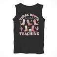 These Boots Are Made For Teaching Western Cowgirl Teacher Men Tank Top, funny design