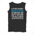 Sixth Grade Teacher 6th Grade Teacher T-Shirt Men Tank Top, funny design