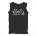 Social Studies Teacher Men Women T-Shirt Men Tank Top, funny design