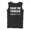 Solve The Problem Math Teacher Joke 67 Six Seven Meme Men Tank Top, funny design Solve The Problem Math Teacher Joke 67 Six Seven Meme Men Tank Top, funny design