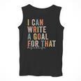 Special Education Teacher I Can Write A Goal For That Sped Men Tank Top, funny design Special Education Teacher I Can Write A Goal For That Sped Men Tank Top, funny design