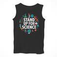 Stand Up For Science STEM Advocacy Pro Scientific Teacher Men Tank Top, Science Teacher Gifts, funny design