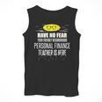 Super Personal Finance Teacher Have No Fear T-Shirt Men Tank Top, Super Teacher Gifts, funny design