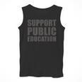 Support Public Education Protect Teachers Students Schools Men Tank Top, funny design