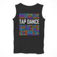 Tap Dance Words Lover Tap Dancer Dancing Teacher Men Tank Top, funny design Tap Dance Words Lover Tap Dancer Dancing Teacher Men Tank Top, funny design