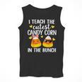 I Teach The Cutest Candy Corn In The Bunch Teacher Halloween Men Tank Top, funny design I Teach The Cutest Candy Corn In The Bunch Teacher Halloween Men Tank Top, funny design