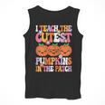 I Teach The Cutest Pumpkins Halloween Fall Teacher Women Men Tank Top, funny design