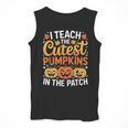 I Teach The Cutest Pumpkins Tshirt Halloween Teacher Men Tank Top, funny design