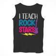 I Teach Rockstars Tee Orchestra Music Teacher Back To School Men Tank Top, funny design I Teach Rockstars Tee Orchestra Music Teacher Back To School Men Tank Top, funny design
