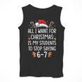 Teacher 67 Christmas Six Seven 6-7 For Men Women Humor Men Tank Top, funny design Teacher 67 Christmas Six Seven 6-7 For Men Women Humor Men Tank Top, funny design