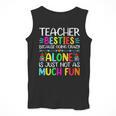 Teacher Besties Because Going Crazy Alone Is Not Fun Men Tank Top, funny design Teacher Besties Because Going Crazy Alone Is Not Fun Men Tank Top, funny design