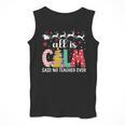 Teacher All Calm Said No Teacher Christmas Pencil Tree Men Tank Top, funny design Teacher All Calm Said No Teacher Christmas Pencil Tree Men Tank Top, funny design