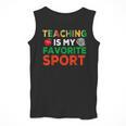 Teacher Is My Favorite Sport Teacher Teaching Lover Men Tank Top, funny design