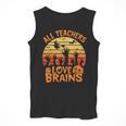 All Teachers Love Brains Teachers Halloween Teacher Men Tank Top, funny design All Teachers Love Brains Teachers Halloween Teacher Men Tank Top, funny design