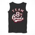Team 8th Grade Eighth For Teacher Or Students For Men Women Girls Kids Men Tank Top, funny design