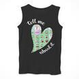 Tell Me About It Speech Pathology Aac Sped Teacher Men Tank Top, funny design Tell Me About It Speech Pathology Aac Sped Teacher Men Tank Top, funny design