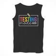 Testing Mode On Testing Day Motivational Teacher Kids Men Tank Top, funny design Testing Mode On Testing Day Motivational Teacher Kids Men Tank Top, funny design