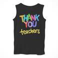 Thank You Teacher Appreciation Graduation Men Women Girls Kids Men Tank Top, funny design