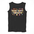 Think Happy Thoughts Teens Spring Positive Message Teachers For Men Women Girls Kids Men Tank Top, funny design