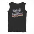 History Is My Superpower History Teacher Shirt T-Shirt Men Tank Top, History Teacher Gifts, funny design