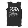 History Teacher Definition Back To School First Day Men Tank Top, History Teacher Gifts, funny design History Teacher Definition Back To School First Day Men Tank Top, History Teacher Gifts, funny design