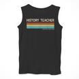 History Teacher Limited Edition Retro History Education Men Tank Top, History Teacher Gifts, funny design History Teacher Limited Edition Retro History Education Men Tank Top, History Teacher Gifts, funny design