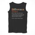 Vintage Difference Maker Definition Teachers Mom Boss Women Men Tank Top, funny design