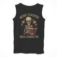 Weird Teachers Build Character Skeleton Book Halloween Women Men Tank Top, funny design